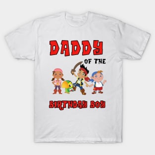 Daddy - Jake The Neverland Pirates T-Shirt